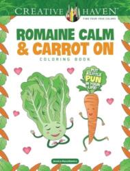 Creative Haven Romaine Calm & Carrot on Coloring Book: Put a Lttle Pun in Your Life! - Jessica Mazurkiewicz (ISBN: 9780486853154)
