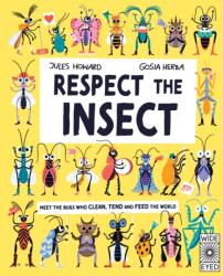 Respect the Insect (ISBN: 9780711283305)