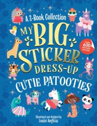 My Big Sticker Dress-Up: Cutie Patooties (ISBN: 9781728296821)