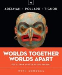 Worlds Together, Worlds Apart (ISBN: 9781324064008)