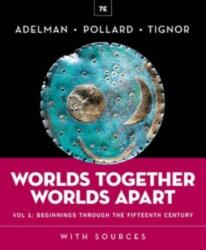 Worlds Together, Worlds Apart (ISBN: 9781324063896)