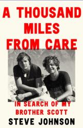 Thousand Miles From Care (ISBN: 9780008592493)