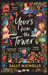 Yours From the Tower (ISBN: 9781839134814)