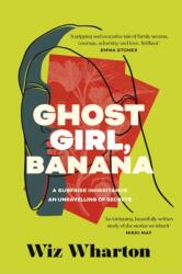 Ghost Girl, Banana (ISBN: 9781399700344)