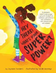 Hey There! What's Your Superpower? - Sarah Jennings (ISBN: 9781925089455)