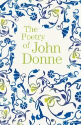 The Poetry of John Donne (ISBN: 9781788885188)