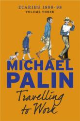 Travelling to Work (ISBN: 9781780225326)