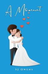 A Moment (ISBN: 9781035871452)