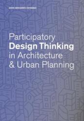 Participatory Design Thinking in Urban Design Education (ISBN: 9781638400714)