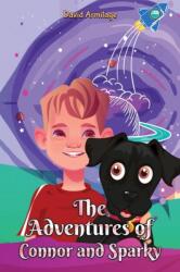 Aventurile lui Connor și Sparky (ISBN: 9781035805976)