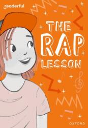 Readerful Rise: Oxford Reading Level 9: The Rap Lesson (ISBN: 9781382043687)