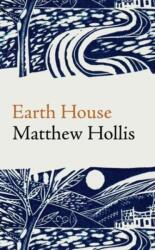 Earth House (ISBN: 9781780376226)