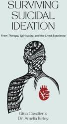Surviving Suicidal Ideation (ISBN: 9780877853657)