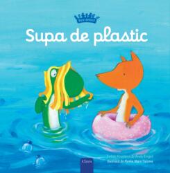 Supa de plastic (ISBN: 9781605379081)