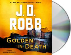 Golden in Death (ISBN: 9781250259998)