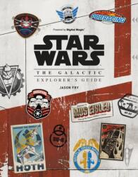 Star Wars: The Galactic Explorer's Guide (ISBN: 9781847961020)