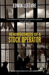Reminiscences of a Stock Operator (ISBN: 9781954525559)