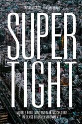 Supertight (ISBN: 9781638400066)