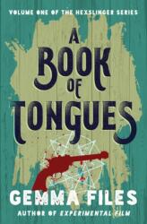 Book of Tongues (ISBN: 9781504063890)