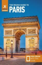 The Rough Guide to Paris: Travel Guide with eBook (ISBN: 9781839058479)