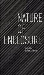 Nature of Enclosure (ISBN: 9781638409731)