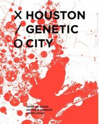 Houston Genetic City (ISBN: 9781948765244)