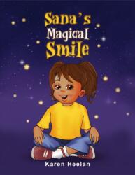 Sana's Magical Smile (ISBN: 9781398477797)