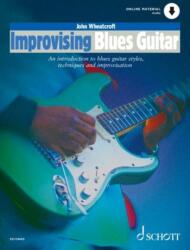 Improvising Blues Guitar (ISBN: 9781847615688)
