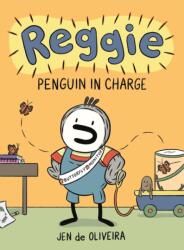 Reggie: Penguin in Charge (ISBN: 9780759557574)