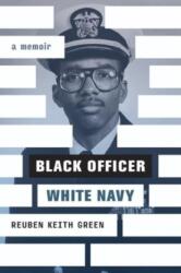 Black Officer, White Navy (ISBN: 9781985900288)
