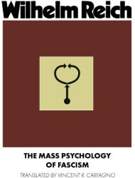 Mass Psychology of Fascism (ISBN: 9781952000300)