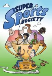 The Super Sports Society Vol. 1 (ISBN: 9781524884796)