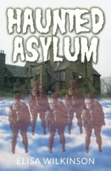 The Haunted Asylum (ISBN: 9781803698304)