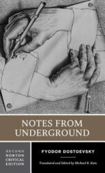 Notes from Underground (ISBN: 9780393976120)