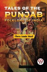 Tales of the Punjab Folklore of India (ISBN: 9789357489959)