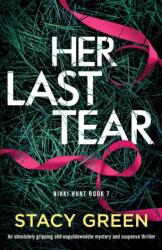 Her Last Tear (ISBN: 9781837900411)