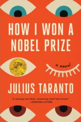 How I Won a Nobel Prize (ISBN: 9780316513074)