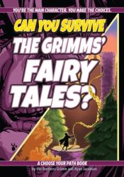 Can You Survive the Grimms' Fairy Tales? (ISBN: 9781960084057)