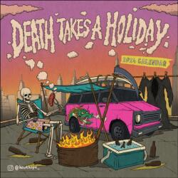 Death Takes a Holiday 2024 Wall Calendar (ISBN: 9781524883911)