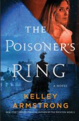 Poisoner's Ring (ISBN: 9781989046692)