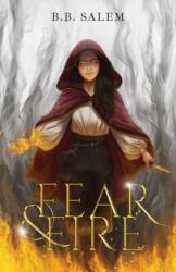 Fear and Fire (ISBN: 9789083265018)