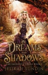 Of Dreams and Shadows (ISBN: 9781954694040)