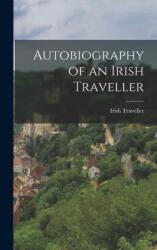 Autobiography of an Irish Traveller (ISBN: 9781017430622)