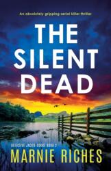 The Silent Dead (ISBN: 9781803141480)