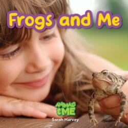Frogs and Me (ISBN: 9781774766972)