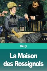 La Maison des Rossignols (ISBN: 9783967875331)