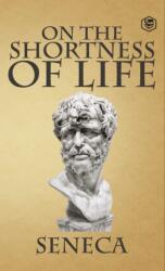 On the Shortness of Life (ISBN: 9789394924895)