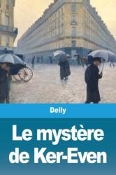 Le mystere de Ker-Even (ISBN: 9783967875751)