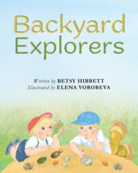 Backyard Explorers (ISBN: 9781953259400)