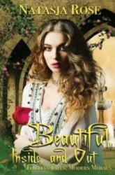 Beautiful, Inside and Out (ISBN: 9781523951307)